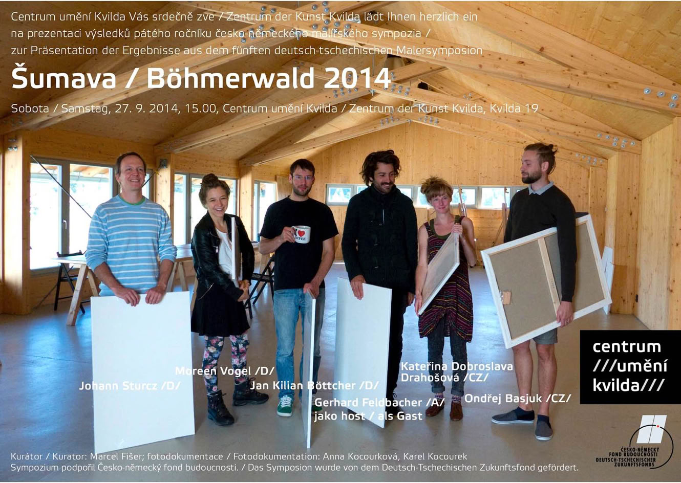 Jan Kyo (formerly Jan Kilian B&ouml;ttcher) is featured at the Czech-German art symposium hosted by Centrum um&ecaron;n&iacute; Kvilda in the Bohemian Forest. Curator Marcel Fiser.